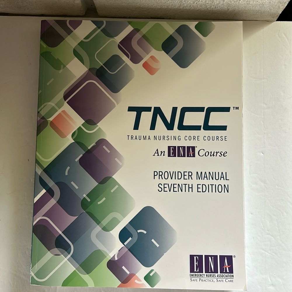 Trauma Nursing Core Course Book